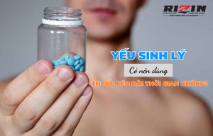 Có nên uống thuốc kéo dài thời gian không